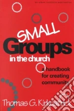 Small Groups in the Church