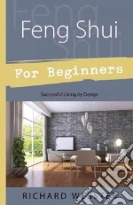 Feng Shui for Beginners