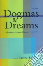 Dogmas And Dreams