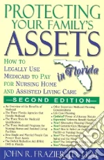 Protecting Your Family's Assets in Florida