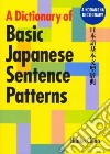 A Dictionary of Basic Japanese Sentence Patterns libro str