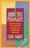 The Addictive Personality libro str