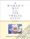 A Woman's Way Through the Twelve Steps Workbook libro str