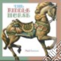 The Riddle Horse libro in lingua di Summers Mark