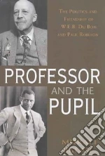 The Professor and the Pupil