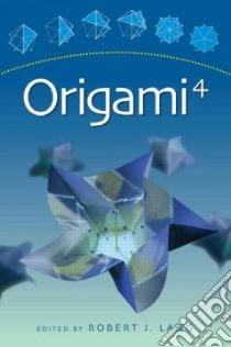 Origami 4 libro in lingua di Lang Robert J. (EDT)