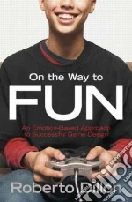 On the Way to Fun