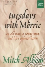 Tuesdays With Morrie