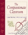 The Compassionate Classroom libro str