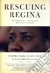 Rescuing Regina libro str