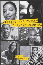Writing the Future of Black America