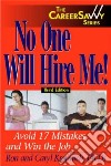 No One Will Hire Me! libro str