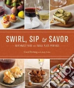 Swirl, Sip & Savor