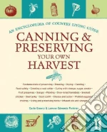 Canning & Preserving Your Own Harvest