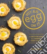 Put an Egg on It