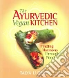 The Ayurvedic Vegan Kitchen libro str