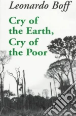 Cry of the Earth, Cry of the Poor