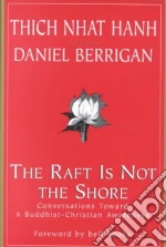 The Raft Is Not the Shore