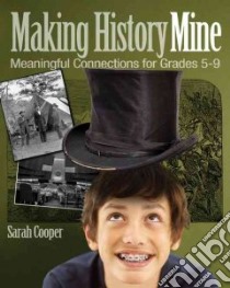 Making History Mine libro in lingua di Cooper Sarah