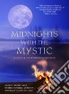Midnights with the Mystic libro str