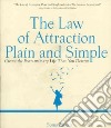 The Law of Attraction, Plain and Simple libro str