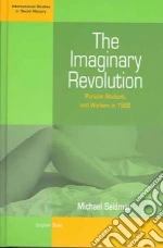 The Imaginary Revolution