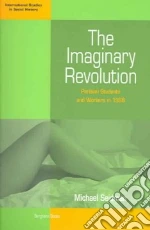 The Imaginary Revolution