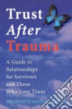 Trust After Trauma