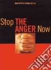 Stop the Anger Now libro str