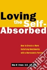 Loving the Self-Absorbed