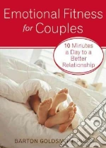 Emotional Fitness for Couples