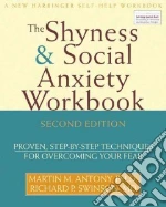 The Shyness & Social Anxiety Workbook