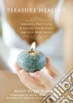 Pleasure Healing