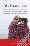 Act With Love libro str