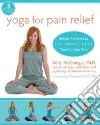 Yoga for Pain Relief libro str