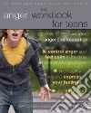 The Anger Workbook for Teens libro str