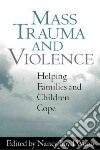 Mass Trauma and Violence libro str