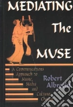 Mediating the Muse