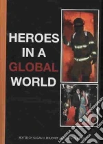 Heroes in a Global World
