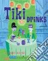 Tiki Drinks libro str