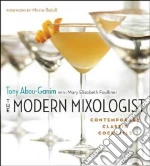 The Modern Mixologist