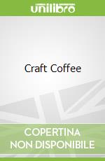 Craft Coffee