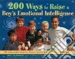 200 Ways to Raise a Boy's Emotional Intelligence