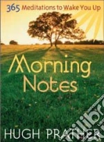 Morning Notes