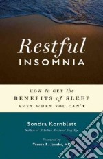 Restful Insomnia