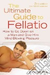 The Ultimate Guide to Fellatio libro str