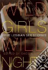 Wild Girls, Wild Nights libro str