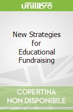 New Strategies for Educational Fundraising