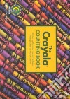 The Crayola Counting Book libro str