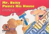 Mr. Noisy Paints His House libro str